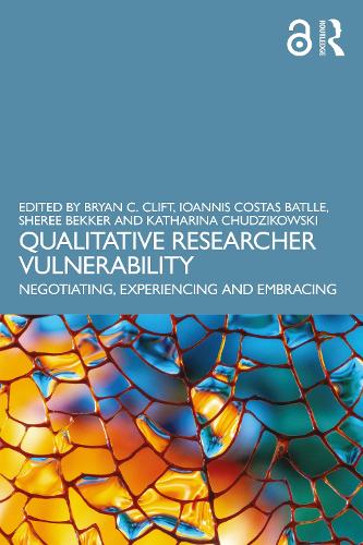 [object Object] «Qualitative Researcher Vulnerability: Negotiating, Experiencing and Embracing» - фото №1