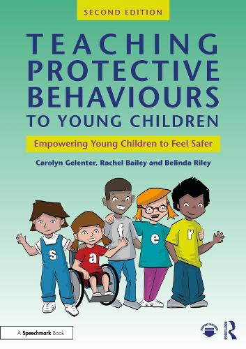 Паперова книга «Teaching Protective Behaviours to Young Children: Empowering Young Children to Feel Safer», авторів Белінда Райлі, Керолін Гелентер - фото №1