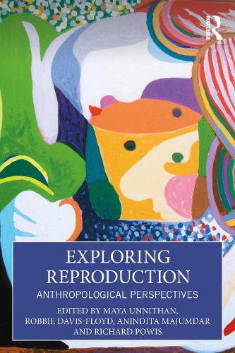 Бумажная книга «Exploring Reproduction: Anthropological Perspectives» - фото №1