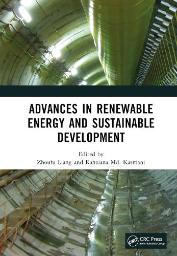 Бумажная книга «Advances in Renewable Energy and Sustainable Development: Proceedings of the International Conference on Renewable Energy and Sustainable Development (IRESD 2022), Nanning, China, 20–22 May 2022» - фото №1