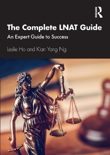 Бумажная книга «The Complete LNAT Guide: An Expert Guide to Success», авторов Киан Янг Нг, Лесли Хо - фото №1