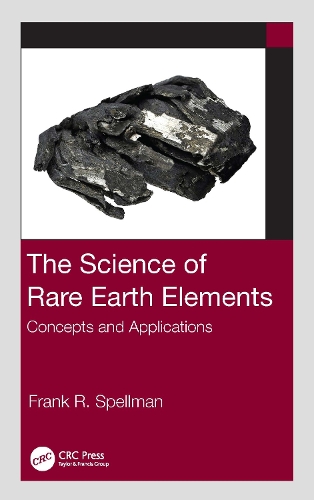 Паперова книга «The Science of Rare Earth Elements: Concepts and Applications», автор Френк Р. Спеллман - фото №1