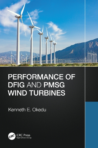 Бумажная книга «Performance of DFIG and PMSG Wind Turbines», автор Кеннет Океду - фото №1