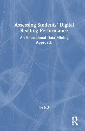 Паперова книга «Assessing Students' Digital Reading Performance: An Educational Data Mining Approach», автор Цзе Ху - фото №1