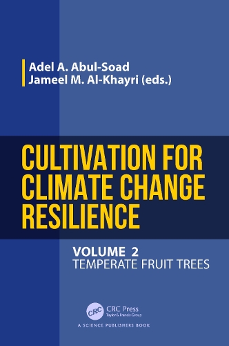 Бумажная книга «Cultivation for Climate Change Resilience, Volume 2: Temperate Fruit Trees» - фото №1