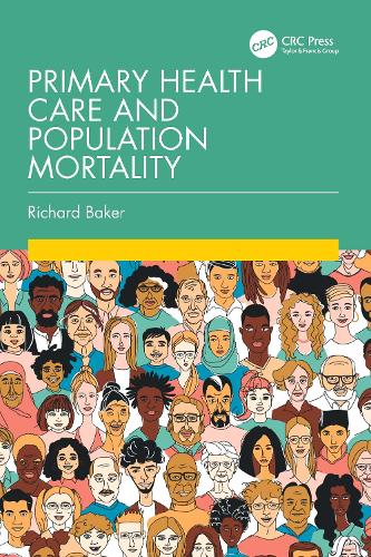 Паперова книга «Primary Health Care and Population Mortality», автор Річард Бейкер - фото №1