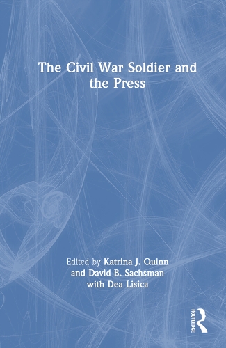 Бумажная книга «The Civil War Soldier and the Press» - фото №1