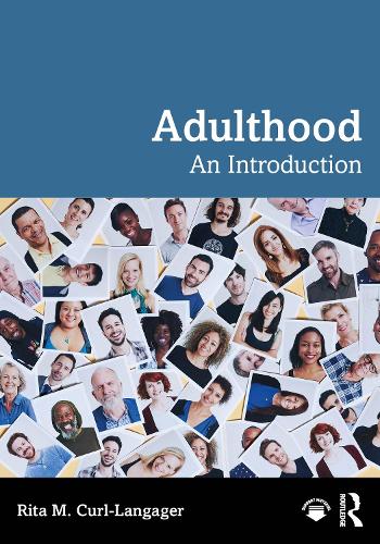 Бумажная книга «Adulthood: An Introduction», автор Рита М. Керл-Лангагер - фото №1