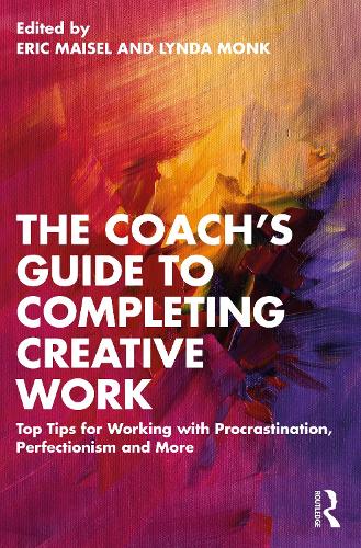 Бумажная книга «The Coach's Guide to Completing Creative Work: Top Tips for Working with Procrastination, Perfectionism and More» - фото №1