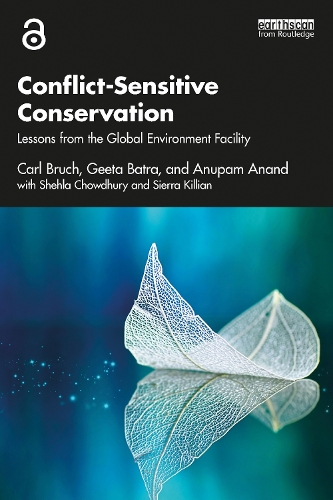 Паперова книга «Conflict-Sensitive Conservation: Lessons from the Global Environment Facility», авторів Анупам Ананд, Карл Брух, Ґіта Батра, Шехла Чаудхурі, Сьєрра Кілліан - фото №1