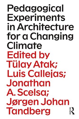 Бумажная книга «Pedagogical Experiments in Architecture for a Changing Climate» - фото №1