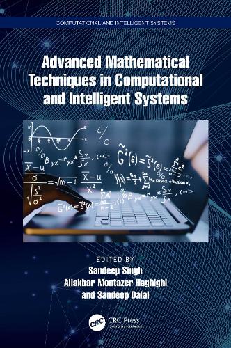 [object Object] «Advanced Mathematical Techniques in Computational and Intelligent Systems» - фото №1