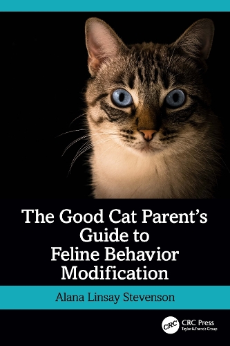 Паперова книга «The Good Cat Parent’s Guide to Feline Behavior Modification», автор Алана Лінсей Стівенсон - фото №1