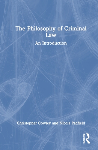 Паперова книга «The Philosophy of Criminal Law: An Introduction», автор Кристофер Коули - фото №1