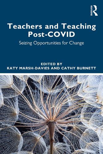 Паперова книга «Teachers and Teaching Post-COVID: Seizing Opportunities for Change» - фото №1