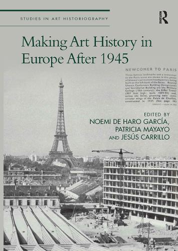 [object Object] «Making Art History in Europe After 1945» - фото №1