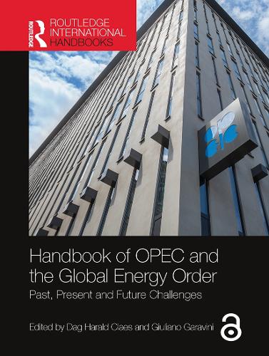 Бумажная книга «Handbook of OPEC and the Global Energy Order: Past, Present and Future Challenges» - фото №1