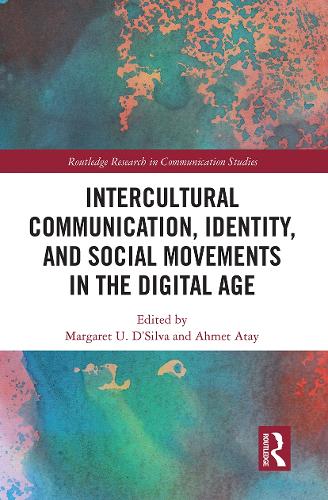 Паперова книга «Intercultural Communication, Identity, and Social Movements in the Digital Age» - фото №1
