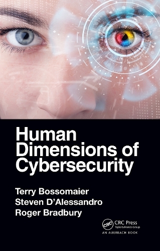 Паперова книга «Human Dimensions of Cybersecurity», авторів Роджер Бредбері, Стівен Д'Алессандро, Террі Боссомайєр - фото №1