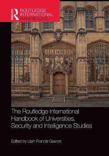 Паперова книга «The Routledge International Handbook of Universities, Security and Intelligence Studies» - фото №1