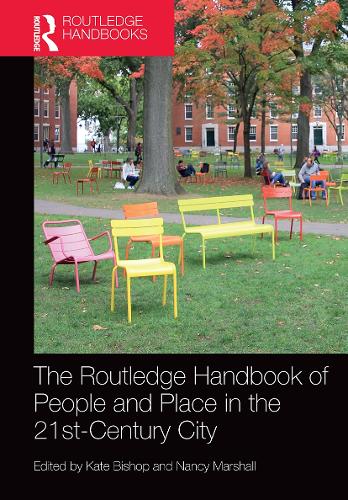 Бумажная книга «The Routledge Handbook of People and Place in the 21st-Century City» - фото №1
