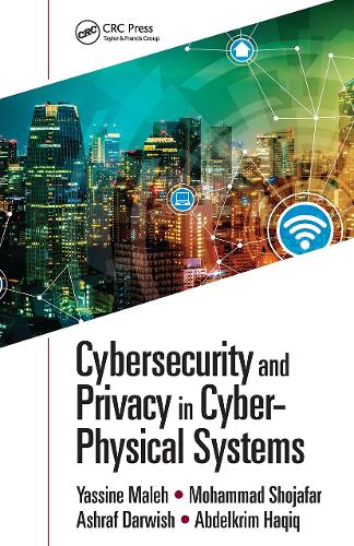 Паперова книга «Cybersecurity and Privacy in Cyber Physical Systems» - фото №1