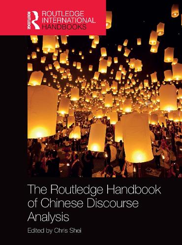 Паперова книга «The Routledge Handbook of Chinese Discourse Analysis», автор Кріс Шей - фото №1