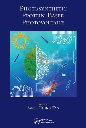 Бумажная книга «Photosynthetic Protein-Based Photovoltaics» - фото №1