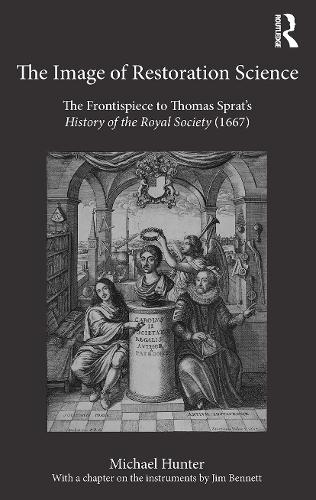 Бумажная книга «The Image of Restoration Science: The Frontispiece to Thomas Sprat’s History of the Royal Society (1667)», автор Майкл Хантер - фото №1