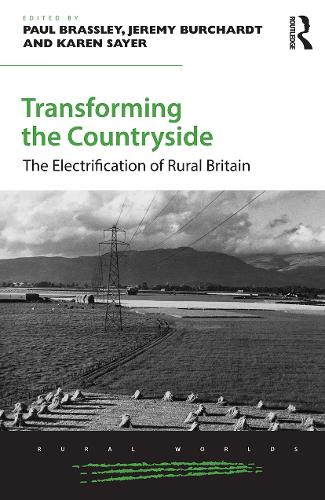 Бумажная книга «Transforming the Countryside: The Electrification of Rural Britain» - фото №1