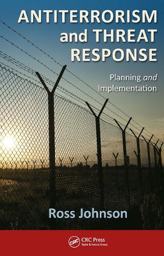 Паперова книга «Antiterrorism and Threat Response: Planning and Implementation», автор Росс Джонсон - фото №1