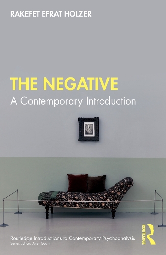 Паперова книга «The Negative: A Contemporary Introduction», автор Ракефет Ефрат Хольцер - фото №1