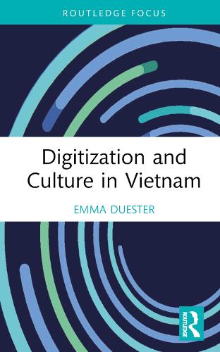Паперова книга «Digitization and Culture in Vietnam», автор Емма Дустер - фото №1
