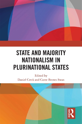 Бумажная книга «State and Majority Nationalism in Plurinational States» - фото №1
