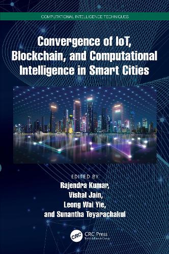 [object Object] «Convergence of IoT, Blockchain, and Computational Intelligence in Smart Cities» - фото №1