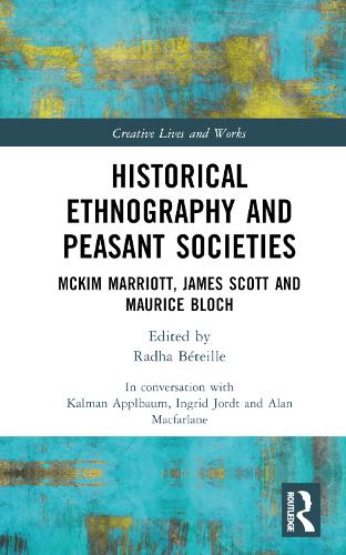 Паперова книга «Historical Ethnography and Peasant Societies: McKim Marriott, James Scott and Maurice Bloch» - фото №1