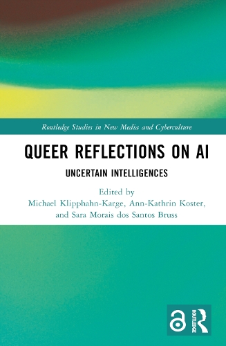 [object Object] «Queer Reflections on AI: Uncertain Intelligences» - фото №1