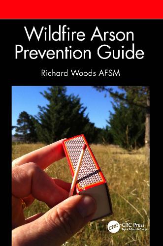 Паперова книга «Wildfire Arson Prevention Guide», автор Річард Вудс - фото №1