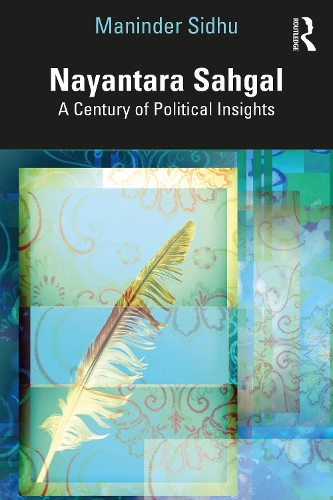 Паперова книга «Nayantara Sahgal: A Century of Political Insights», автор Маніндер Сідху - фото №1
