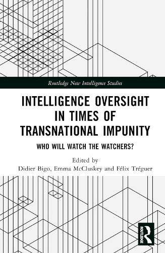 Паперова книга «Intelligence Oversight in Times of Transnational Impunity: Who Will Watch the Watchers?» - фото №1