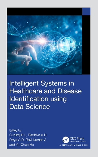 Бумажная книга «Intelligent Systems in Healthcare and Disease Identification using Data Science» - фото №1