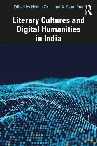 Бумажная книга «Literary Cultures and Digital Humanities in India» - фото №1