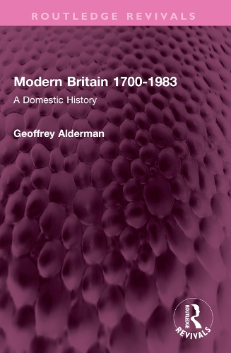 Бумажная книга «Modern Britain 1700-1983: A Domestic History», автор Джеффри Олдерман - фото №1