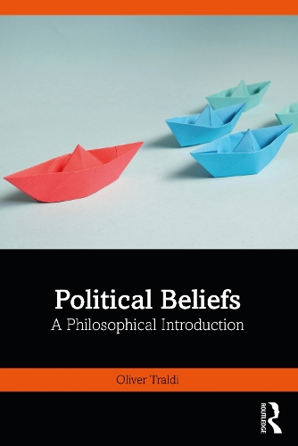 [object Object] «Political Beliefs: A Philosophical Introduction», автор Оливер Тралди - фото №1