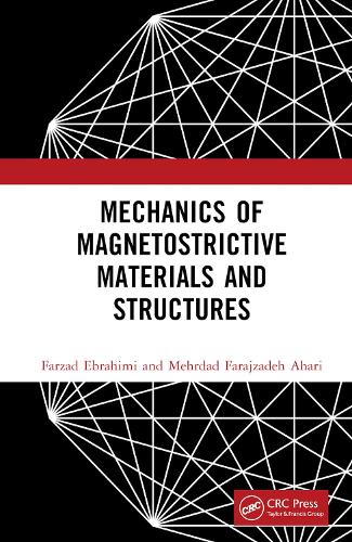 Бумажная книга «Mechanics of Magnetostrictive Materials and Structures», авторов Фарзад Эбрахими, Мехрдад Фараджзаде Ахари - фото №1