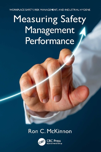 Паперова книга «Measuring Safety Management Performance», автор Рон К. Маккіннон - фото №1