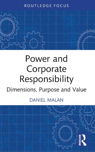 Паперова книга «Power and Corporate Responsibility: Dimensions, Purpose and Value», автор Даніель Малан - фото №1