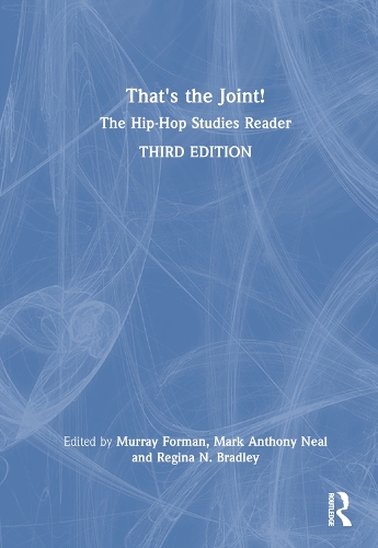 Бумажная книга «That's the Joint!: The Hip-Hop Studies Reader» - фото №1