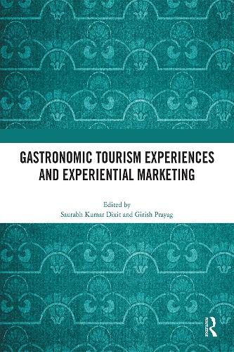 Бумажная книга «Gastronomic Tourism Experiences and Experiential Marketing» - фото №1