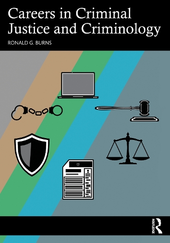 Паперова книга «Careers in Criminal Justice and Criminology», автор Рональд Г. Бернс - фото №1